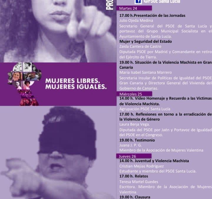 Jornadas contra la violencia machista del PSOE de Santa Lucía
